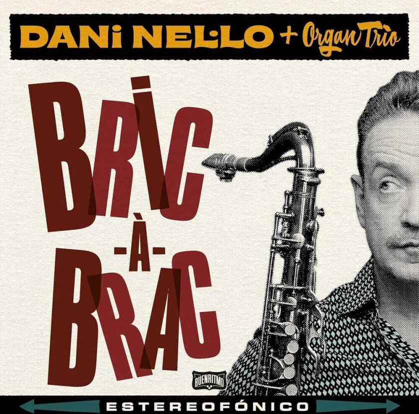 Dani Nel.lo, Organ Trio Bricabrac CD