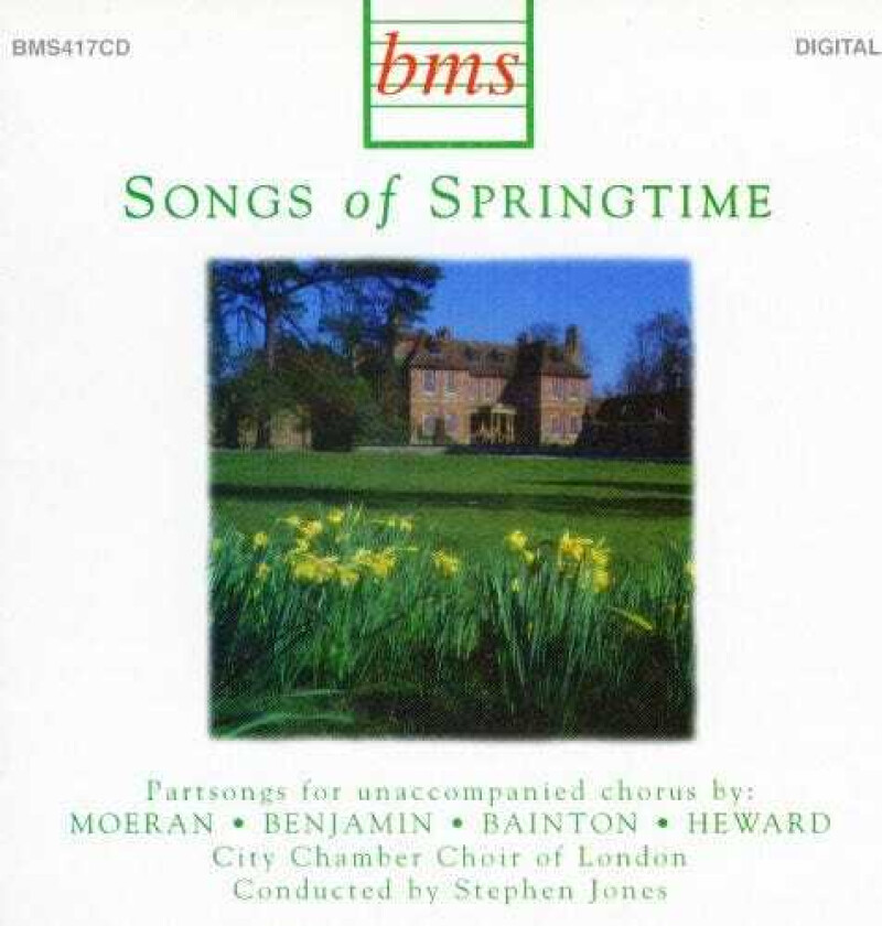 City Chamber Choir Of London, Bridget Corderoy, Colin Fleming, Jeremy Collin Songs Of Springtime CD