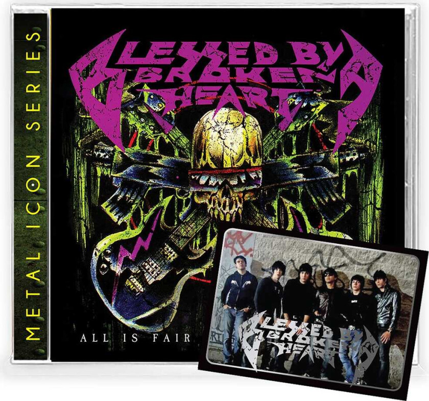 Blessed By A Broken Heart All Is Fair In Love & War CD