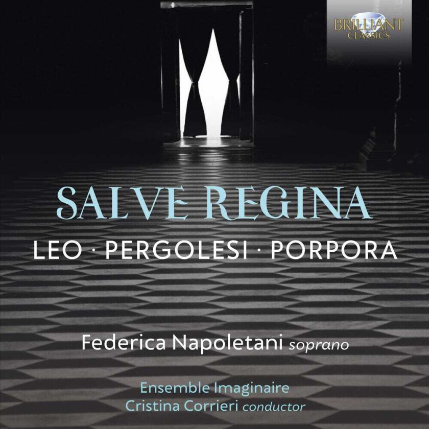 Ensemble Imaginaire Corrieri Napoletani, Leo Pergolesi Porpora Salve Regina CD