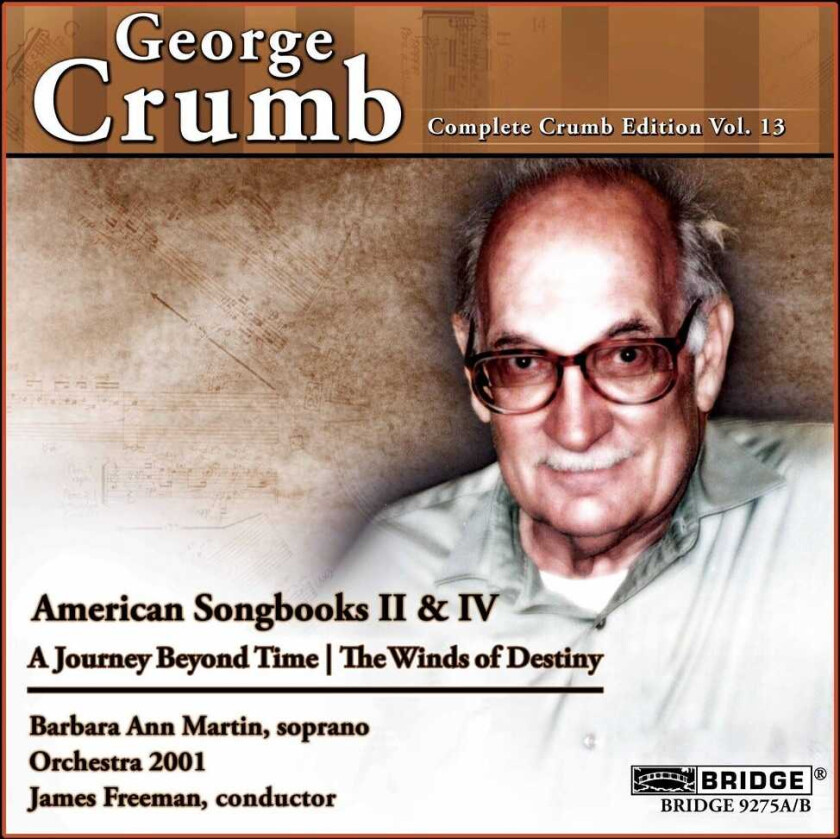 Barbara Ann Martin, Michael Driver, George Crumb Complete Crumb Edition 13 CD