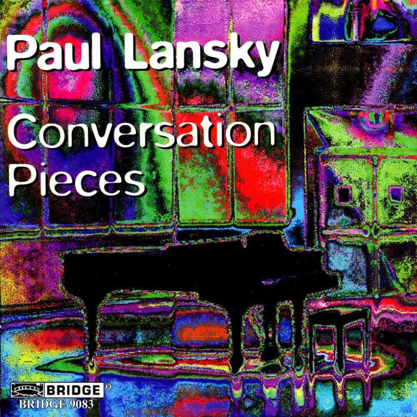 Paul Lansky Conversation Pieces CD