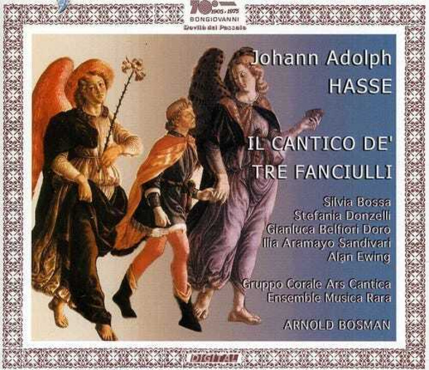 Arnold Bosman, Alan Ewing, Stefania Donzelli Il Cantico Dei Tre Fanciulli CD