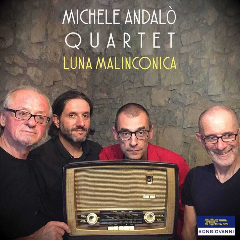 Michele Andalo Quartet, Rodgers Hart Bracchi Bixio Luna Malinconica CD