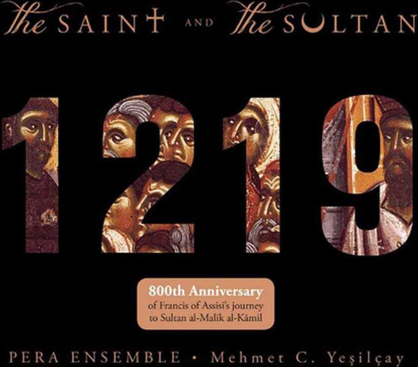 Pera Ensemble Yesilcay Saint & Sultan CD