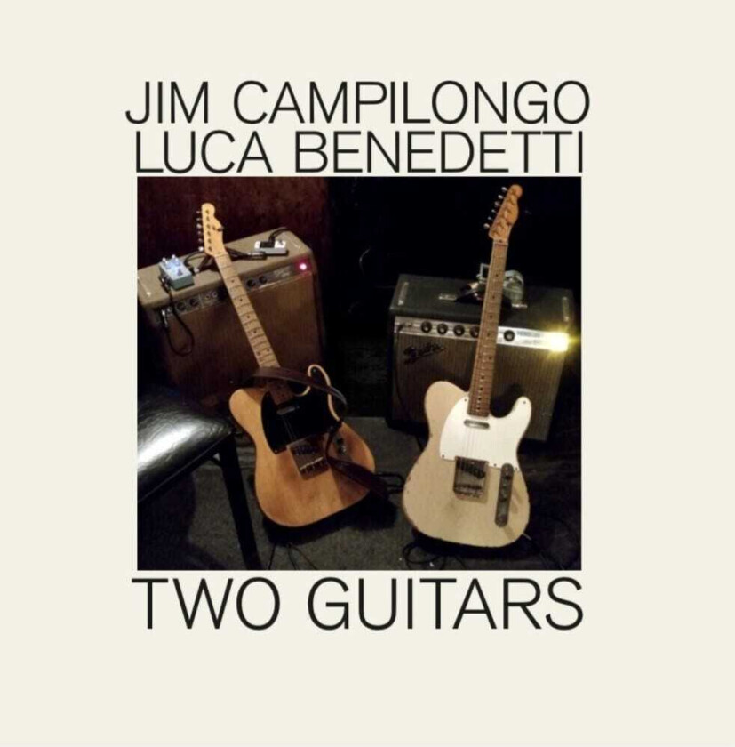 Jim Campilongo Two Guitars CD