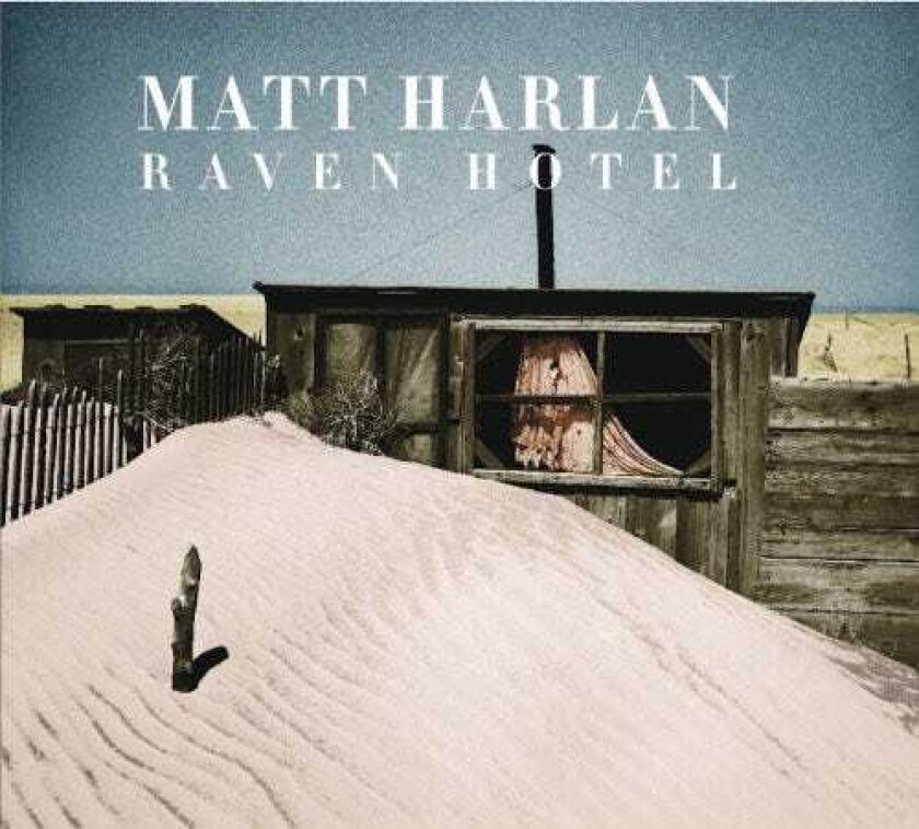 Matt Harlan Raven Hotel CD