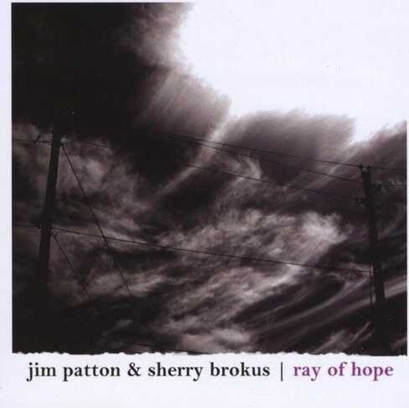 Jim Patton Ray Of Hope CD