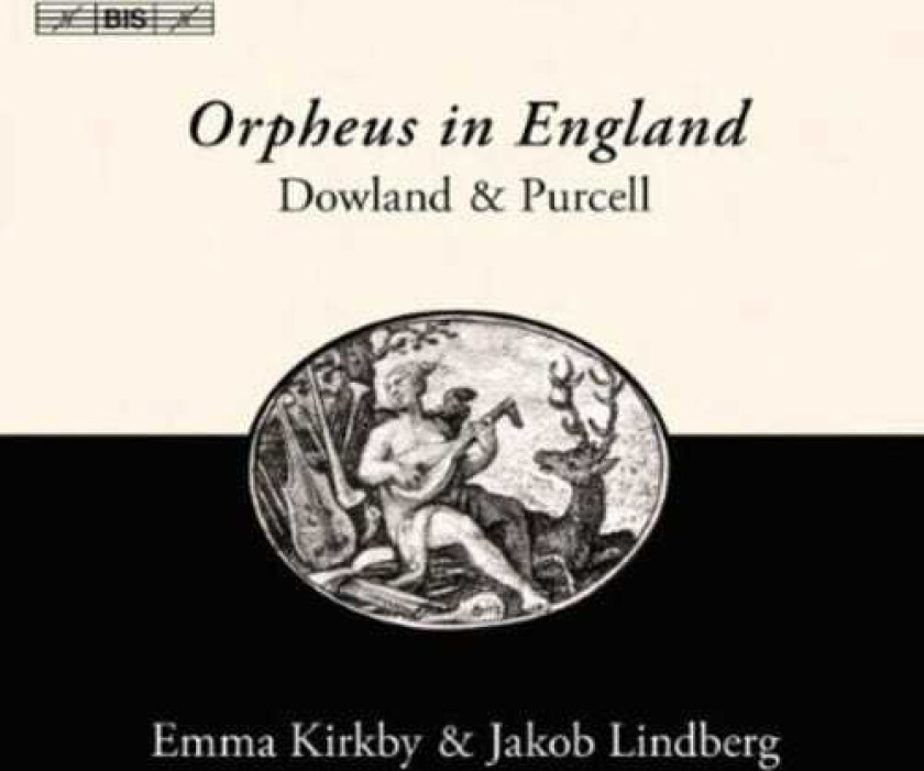Emma Kirkby, Jakob Lindberg, John Dowland Orpheus In England: Songs & Lute Music CD