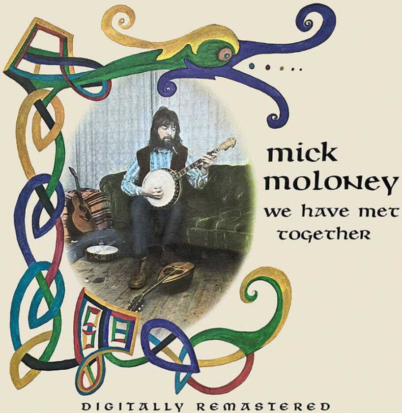 Bilde av Mick Moloney We Have Met Together CD