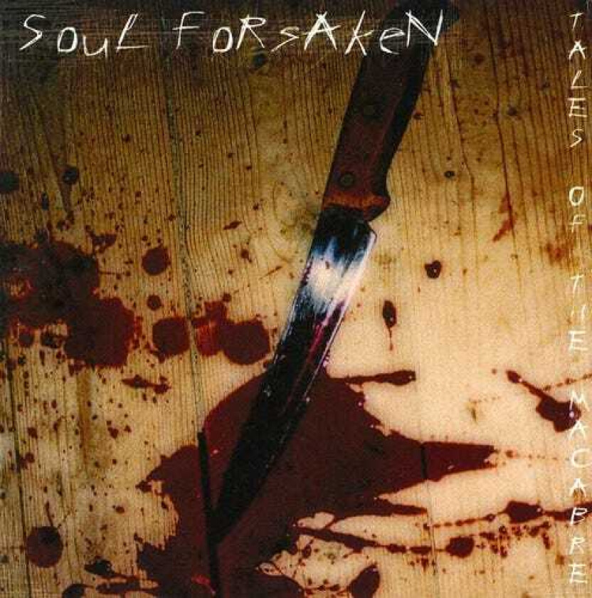 Soul Forsaken Tales Of The Macabre CD