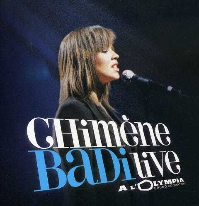 Chimene Badi Live A L'olympia CD