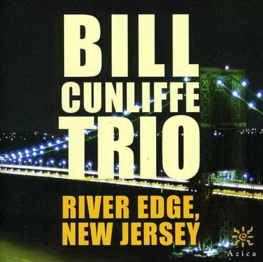Bill Cunliffe River Edge New Jersey CD