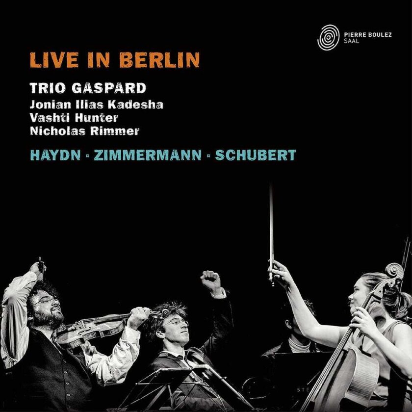 Trio Gaspard, Haydn Schubert Zimmermann Live In Berlin CD