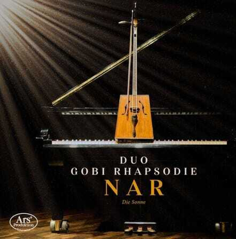 Duo Gobi Rhapsodie, Natsag Jantsannorov Nar Die Sonne CD