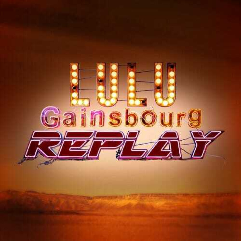 Lulu Gainsbourg Replay Transparent LP/Vinyl
