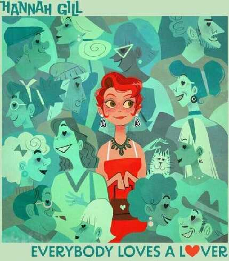 Hannah Gill Everybody Loves A Lover LP/Vinyl