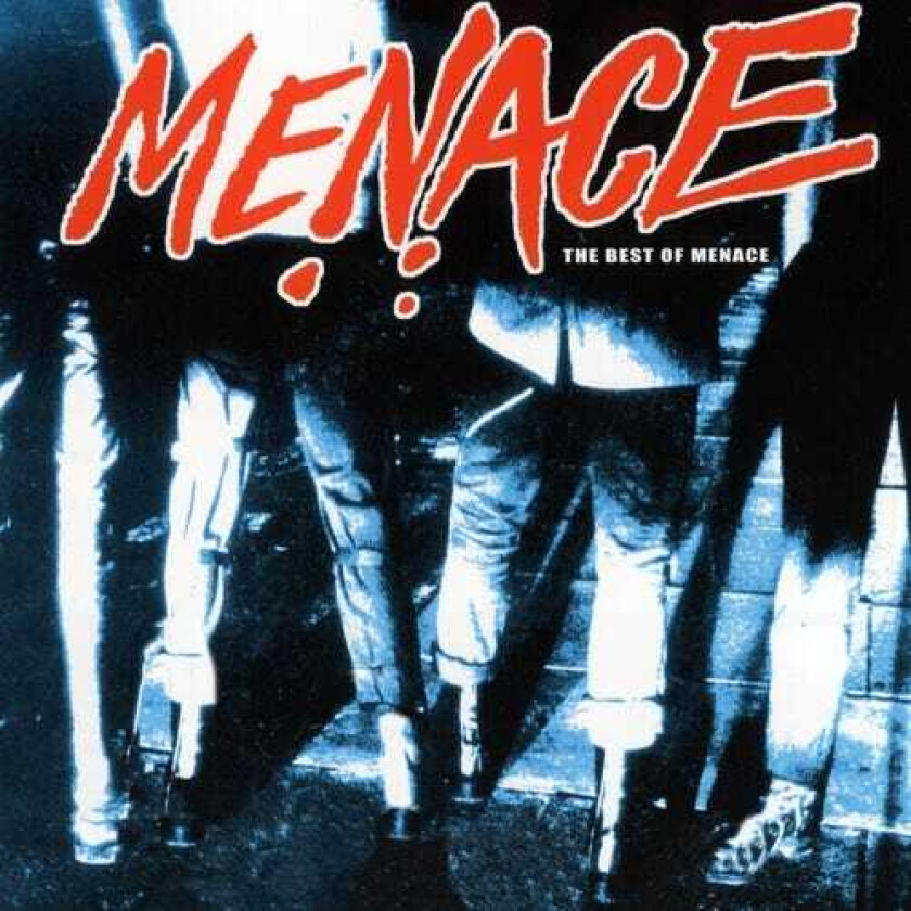 The Menace Screwed Up (the Best Of Menace) LP/Vinyl