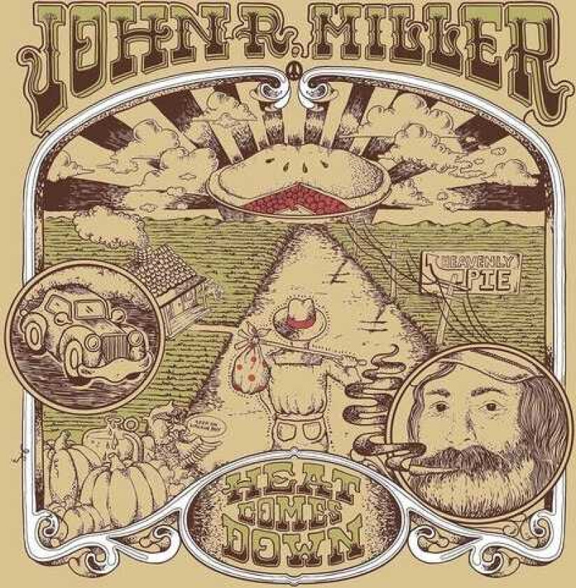 John R Miller Heat Comes Down LP/Vinyl