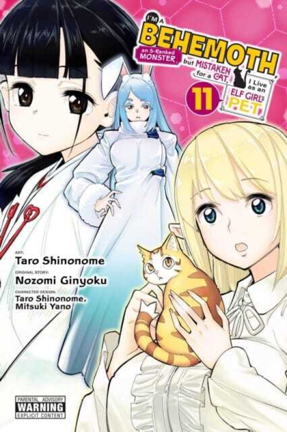 I'm a Behemoth, an SRanked Monster, but Mistaken for a Cat, I Live as an Elf Girl's Pet, Vol. 11 (manga)
