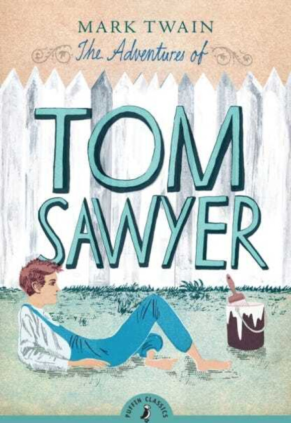 The Adventures of Tom Sawyer