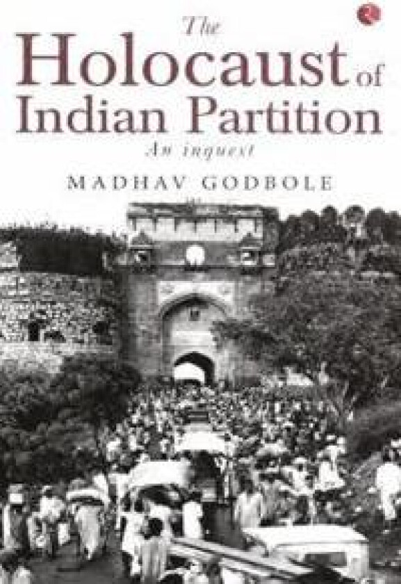 Holocaust of Indian Partition