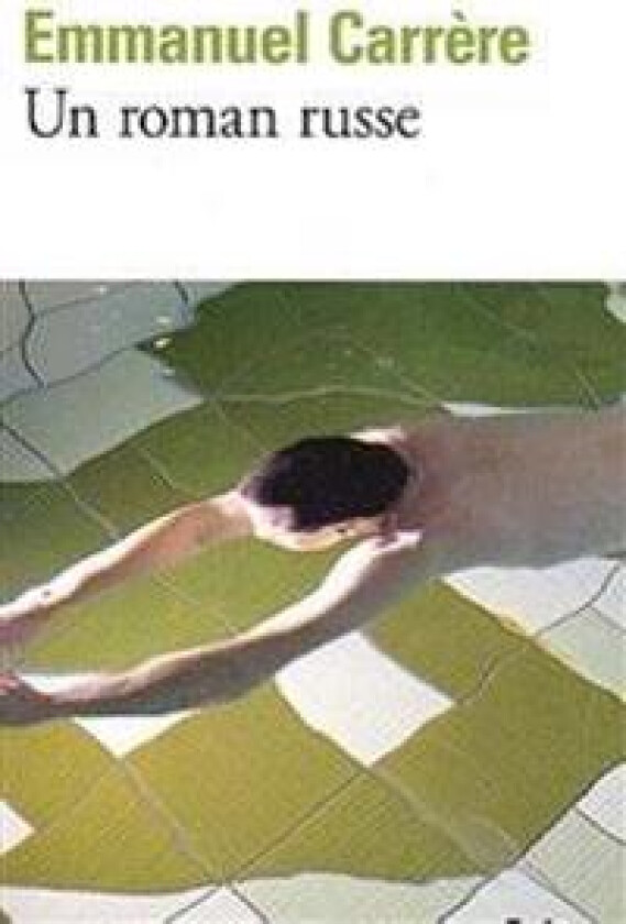 Un Roman Russe