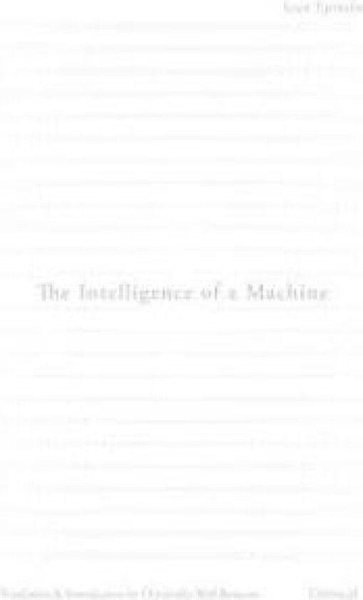 The Intelligence of a Machine
