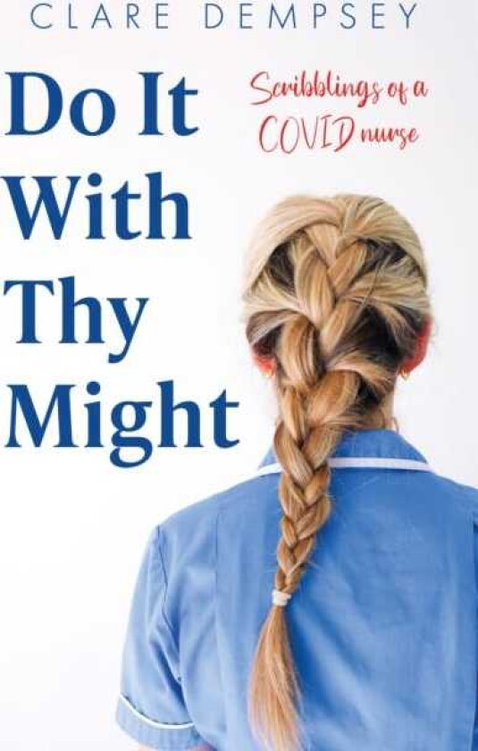 Do It With Thy Might