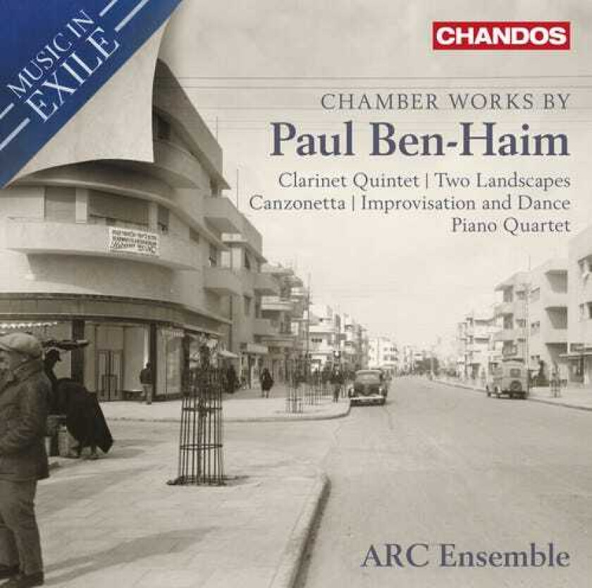 ARC Ensemble, David Louie, Dianne Werner, Erika Raum, Joaquin Valdepenas, Steven Dann, Paul BenHaim Music In Exile: Chamber Works By Benhaim CD