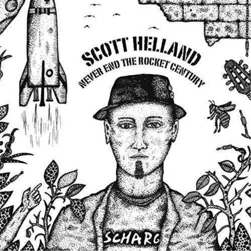 Scott Helland Never End The Rocket Century CD