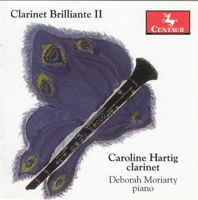 Caroline Hartig, Deborah Moriarty Clarinet Brilliante 2 CD