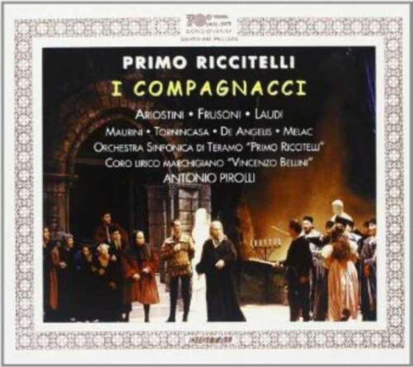 Antonio Pirolli, Armando Ariostini, Maurizio Frusoni, Mauro Di Girolamo I Compagnacci CD