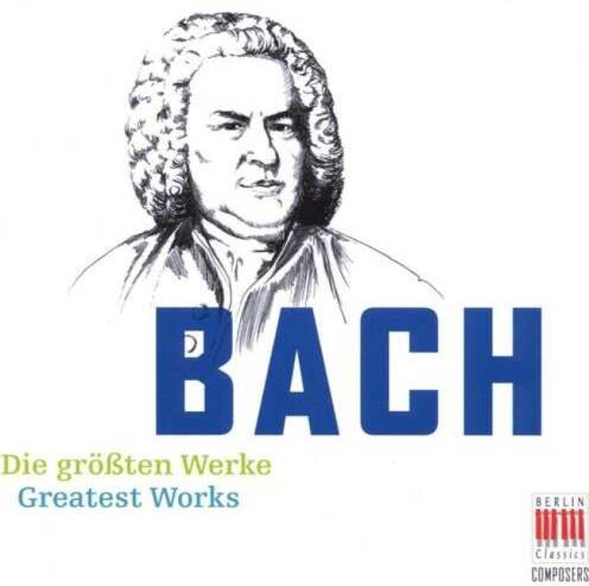 Amadeus Webersinke, E. Power Biggs, Eberhard Grunenthal, Hans Pischner, Herbert Collum, Thomanerchor Leipzig, Thomas Zehetmair Greatest Works CD