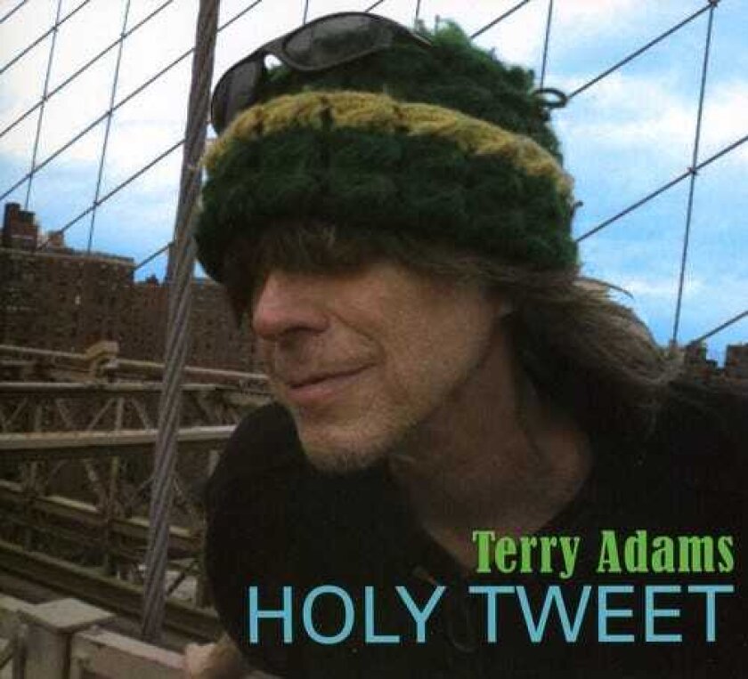 Terry Adams Holy Tweet CD