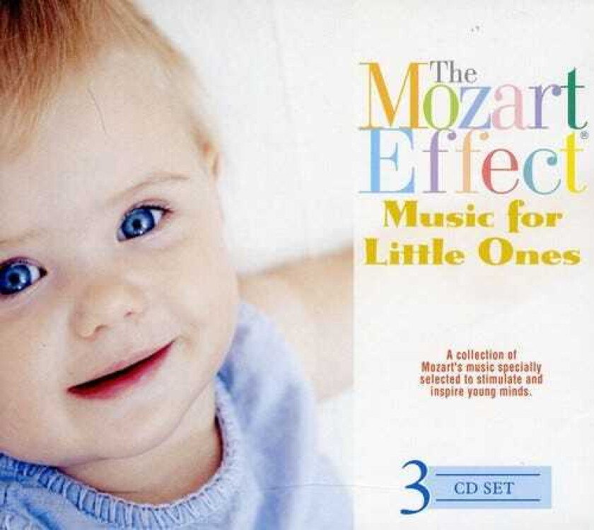 The Mozart Effect Music For Little Ones CD