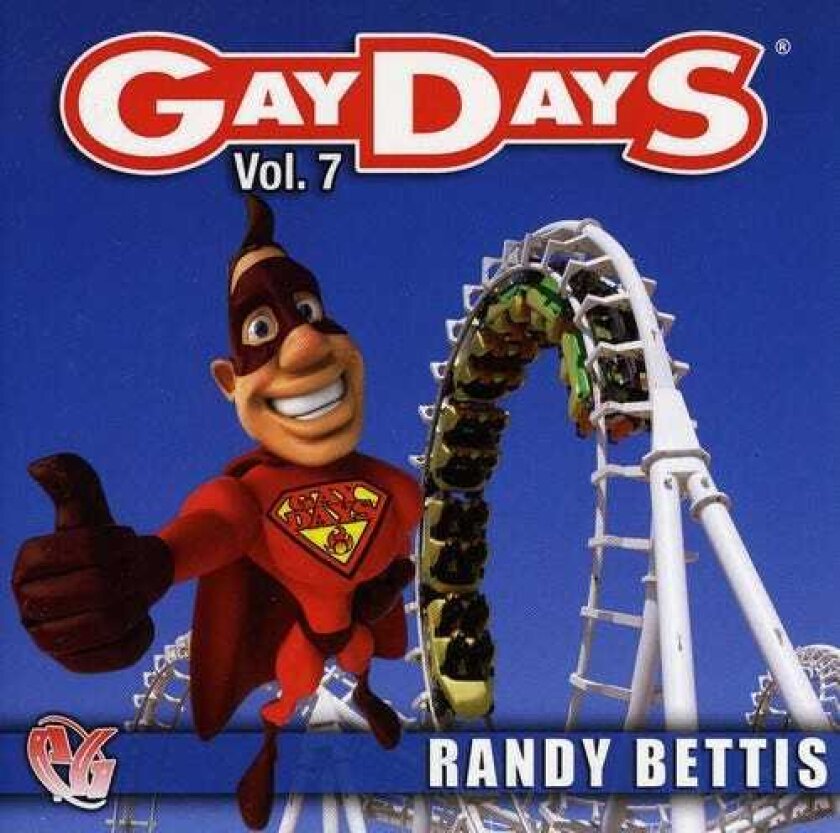 Randy Bettis Party Groove: Gay Days 7 CD