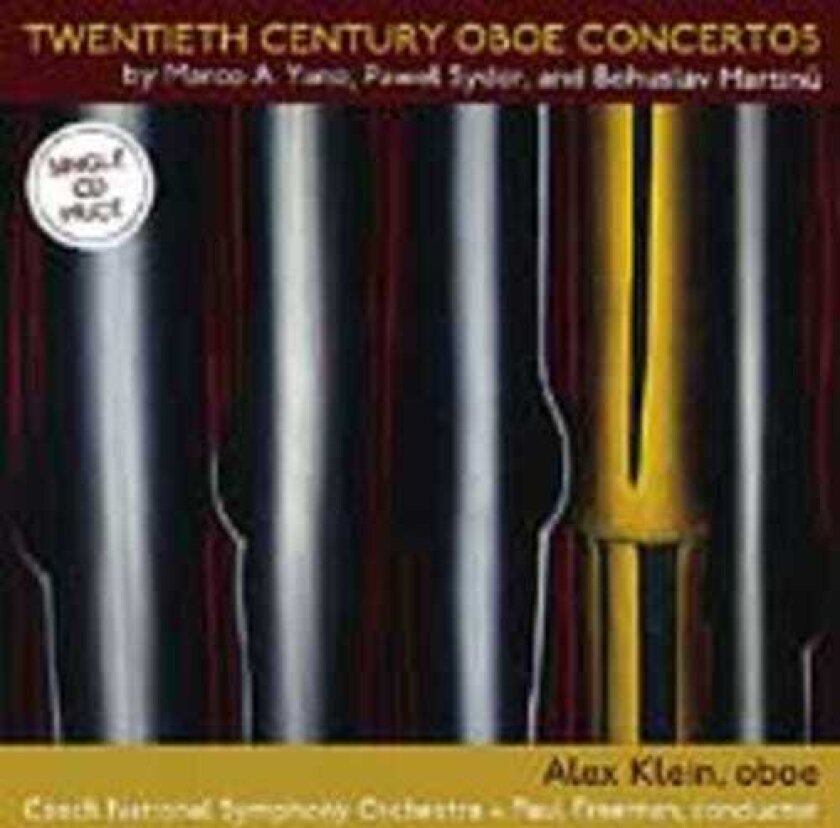 Alex Klein, Daniela Kosinova, Michael Keefe Twentieth Century Oboe Concertos CD