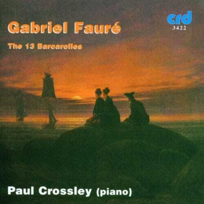 Paul Crossley 13 Barcarolles CD