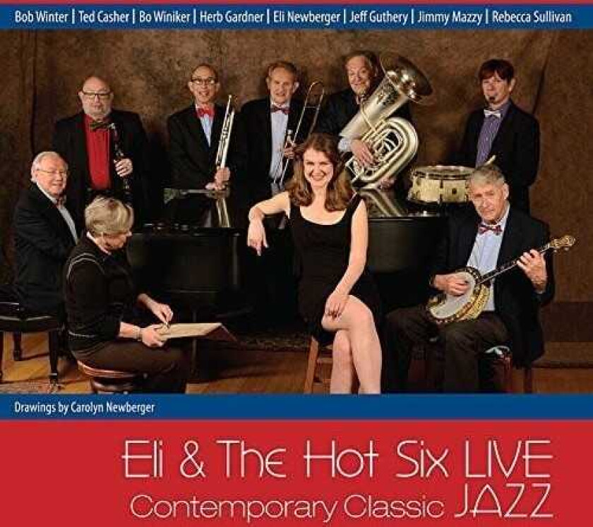 Eli & The Hot Six Contemporary Classic Jazz Live CD