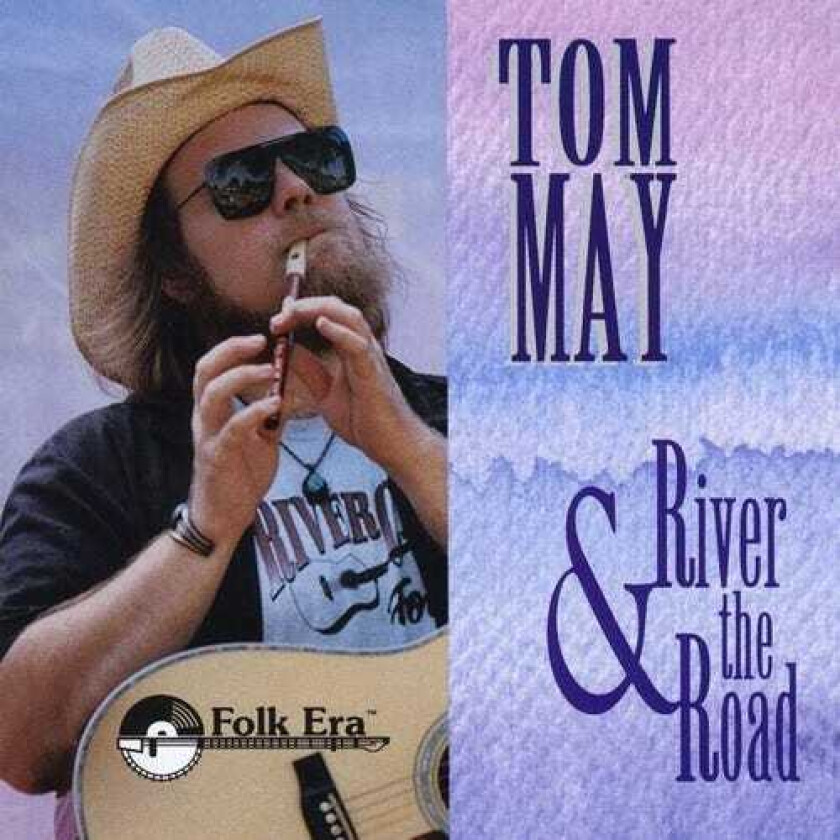 Tom May River & The Road CD