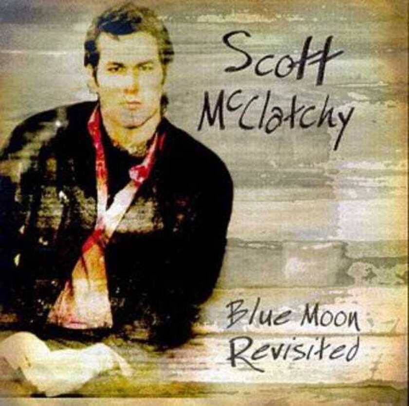 Scott Mcclatchy Blue Moon Revisited CD