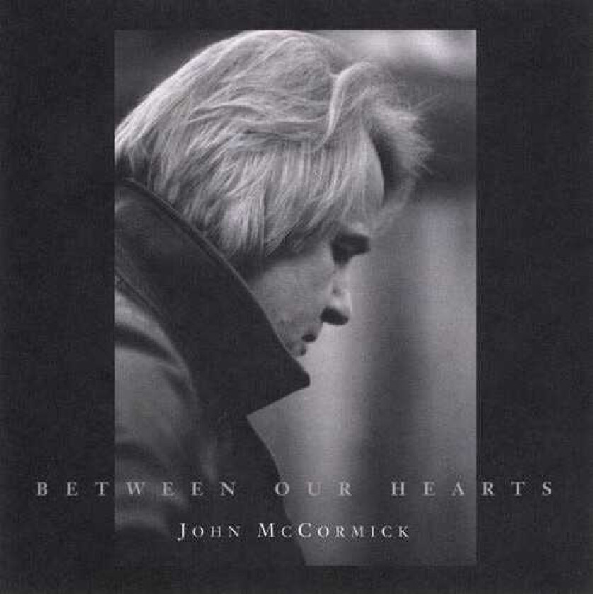 John McCormick Between Our Hearts CD