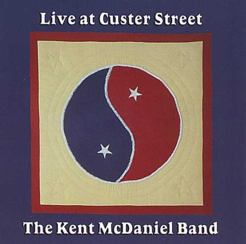 Kent Mcdaniel Live At Customer Street CD