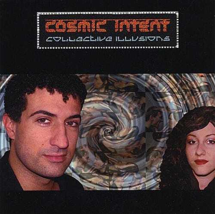 Cosmic Intent Collective Illusions CD