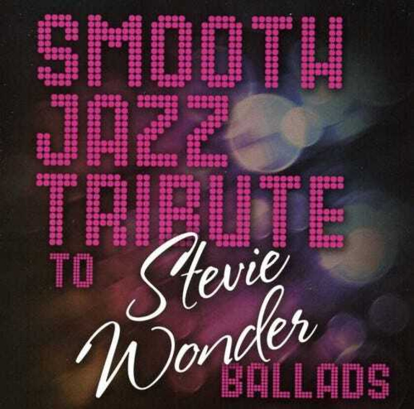 Smooth Jazz Tribute Smooth Jazz Tribute To Stevie Wonder CD