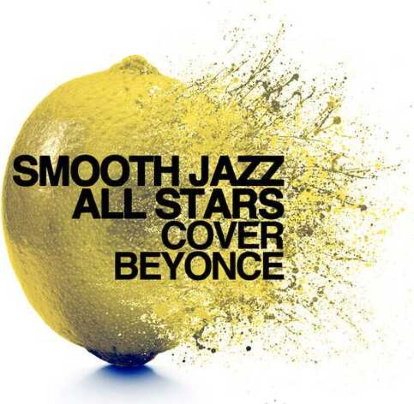 The Smooth Jazz All Stars Smooth Jazz All Stars Cover Beyonce CD