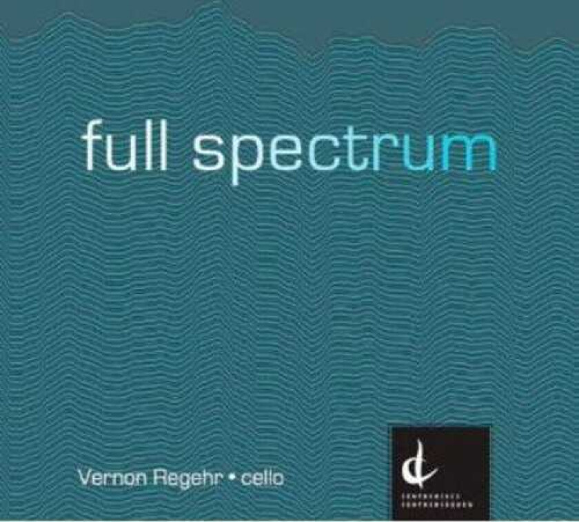 Vernon Regehr, Clark Winslow Ross, Françoishugues Leclair, Kati Agócs, Larysa Kuzmenko, Matthew Whittall, Vincent Ho Full Spectrum CD