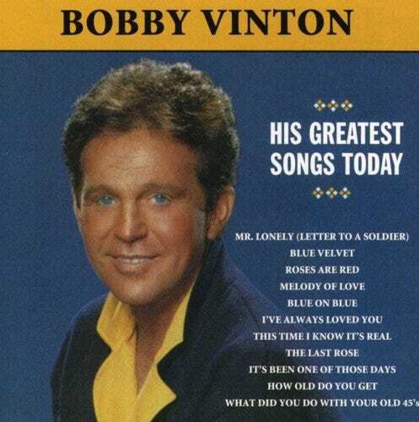 Bobby Vinton Mr Lonely: His Greatest Songs Today CD