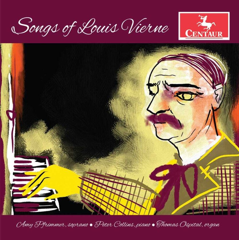 Amy Pfrimmer Songs Of Louis Vierne CD